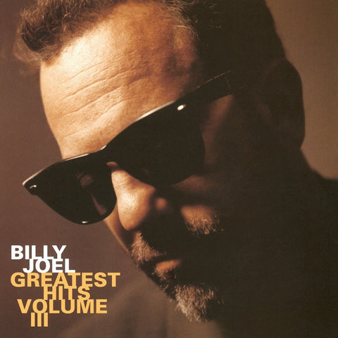 BILLY JOEL | GREATEST HITS VOLUME III (180 GRAM AUDIOPHILE TRANSLUCENT GOLD VINYL/LIMITED EDITION)